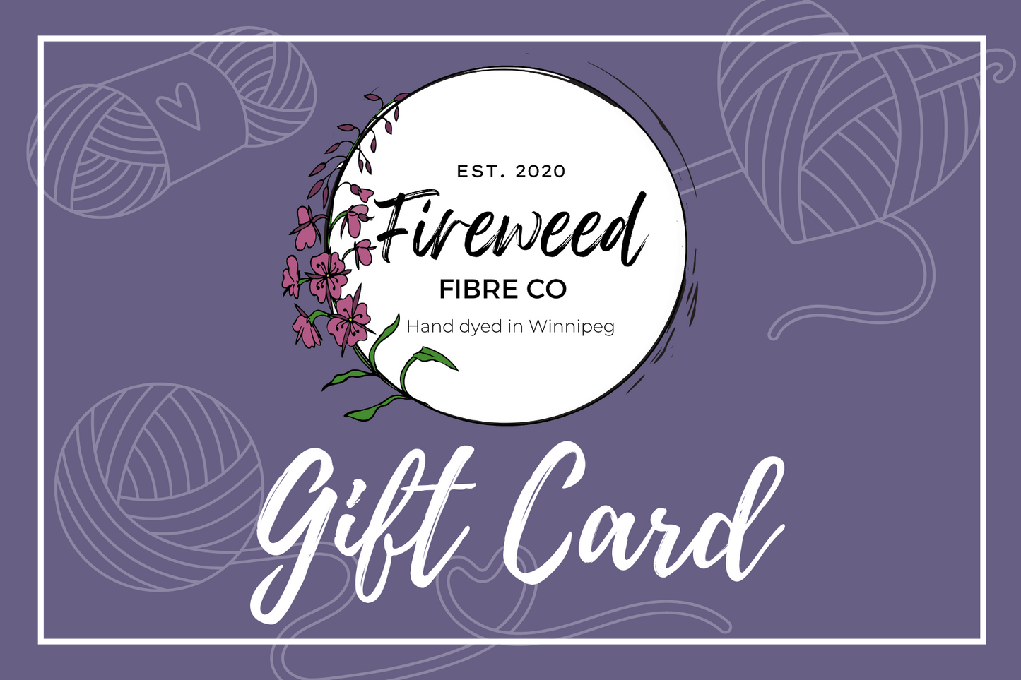 Fireweed Fibre Co Gift Card